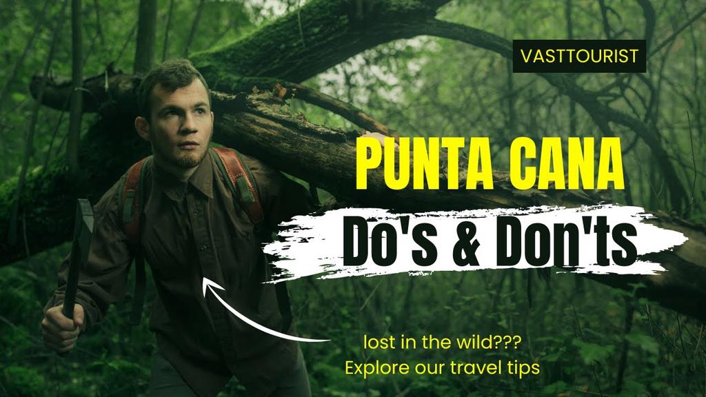 'Video thumbnail for 10 Punta Cana Travel Tips for easy Navigation | Do's and Don'ts in Punta Cana'